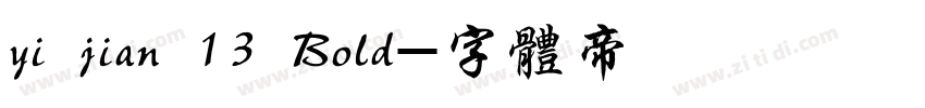 yi jian 13 Bold字体转换